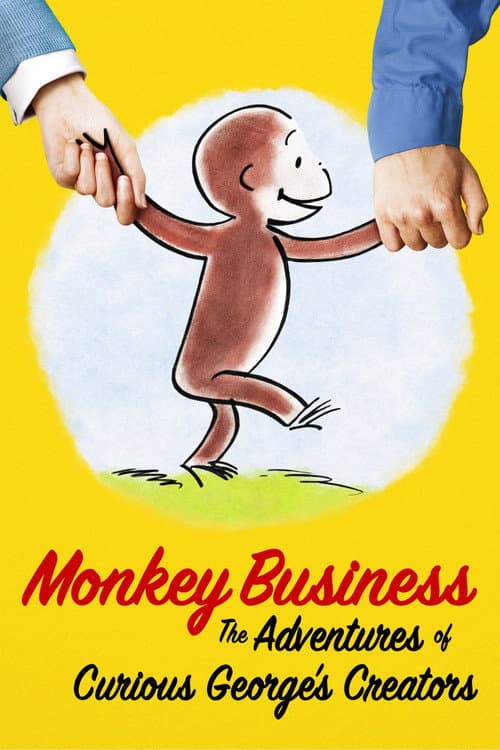 Poster for Monkey Business: The Adventures of Curious George's Creators