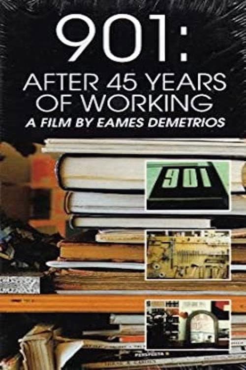 Poster for 901: After 45 Years of Working