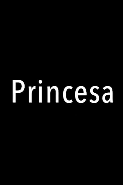 Poster for Princesa