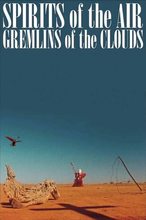 Poster for Spirits of the Air, Gremlins of the Clouds