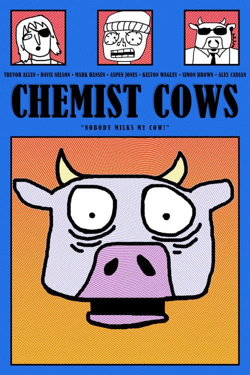 Poster for Chemist Cows