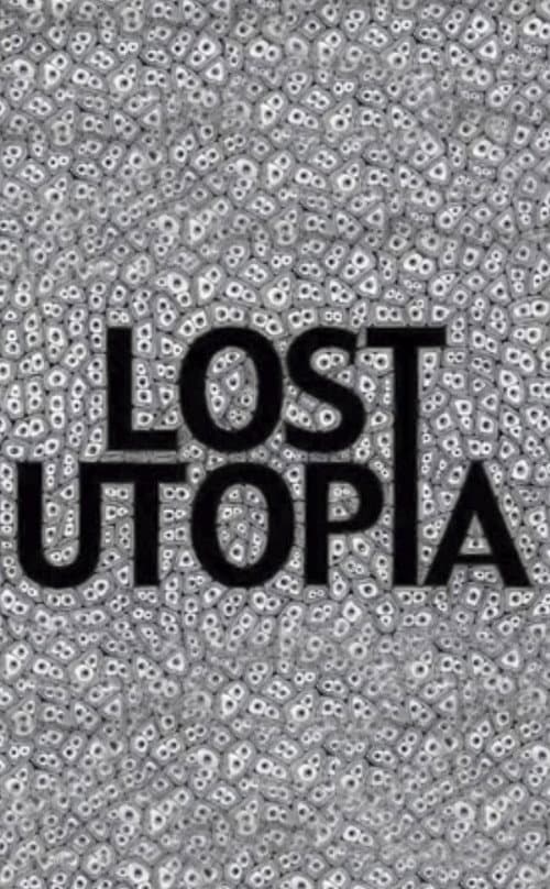 Poster for Lost Utopia