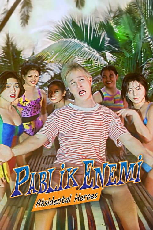 Poster for Pablik Enemi 1 n 2: Aksidental Heroes