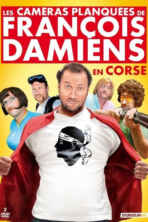 Poster for Les Caméras Planquées de François Damiens en Corse, Vol. 1
