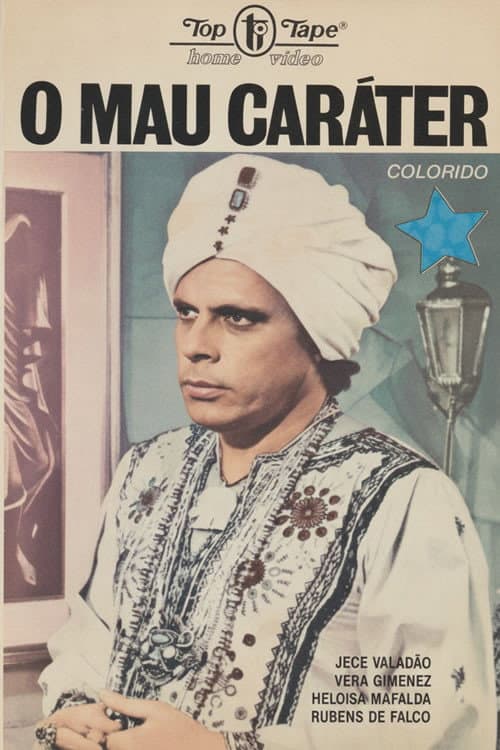 Poster for O Mau-Caráter