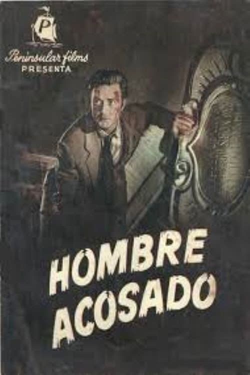 Poster for Hombre acosado