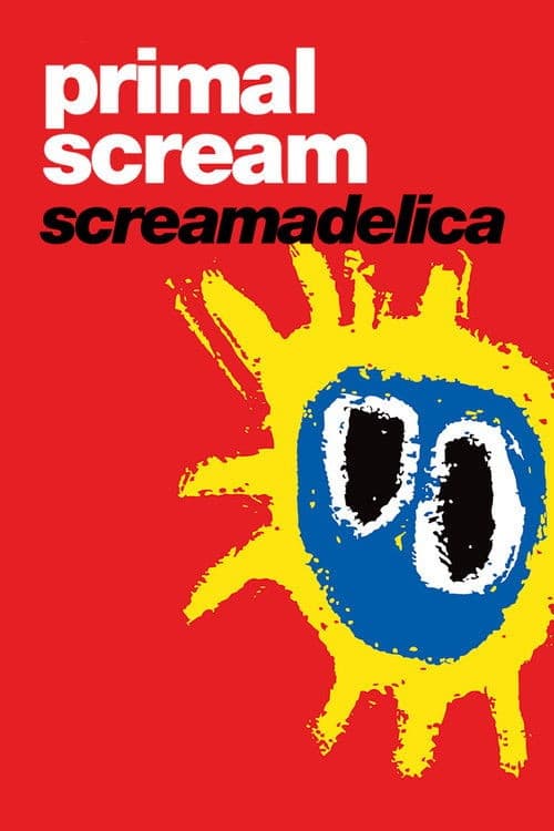 Poster for Primal Scream: Screamadelica
