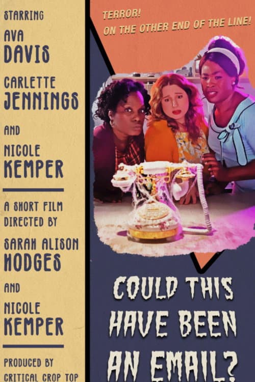 Poster for Could This Have Been An Email