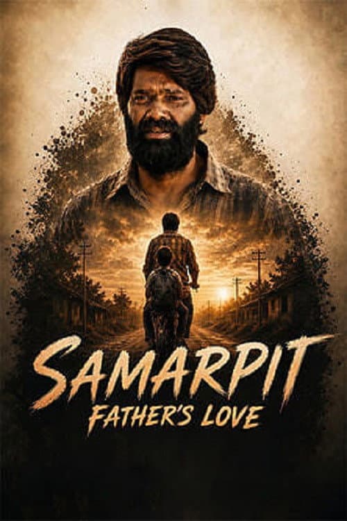 Poster for Samarpit Father’s Love
