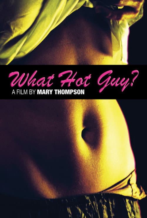 Poster for What Hot Guy?