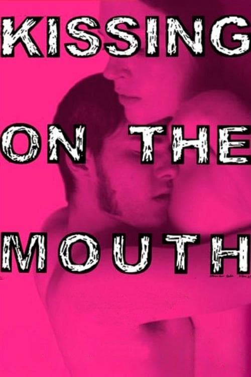 Poster for Kissing on the Mouth