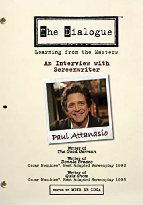 Poster for The Dialogue: An Interview with Screenwriter Paul Attanasio