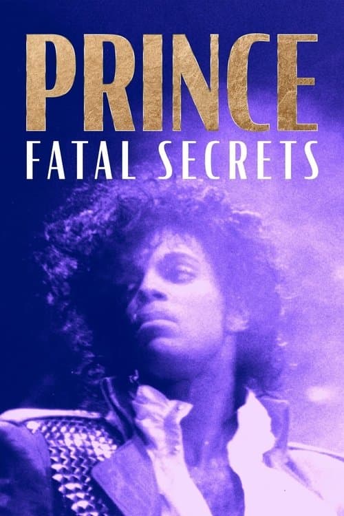 Poster for TMZ Presents Prince Fatal Secrets