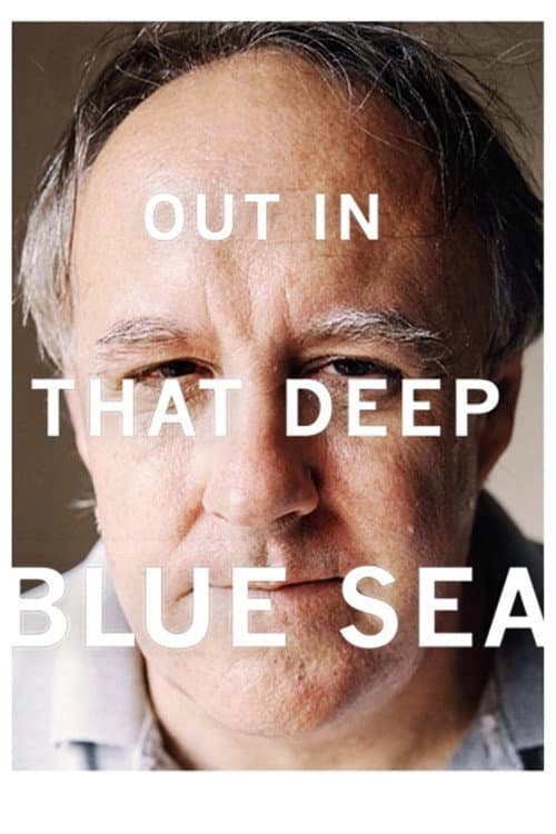 Poster for Out in That Deep Blue Sea