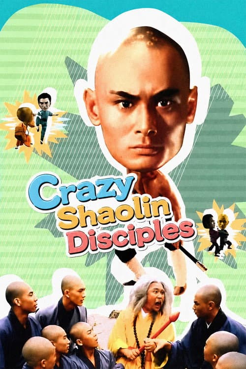 Poster for Crazy Shaolin Disciples