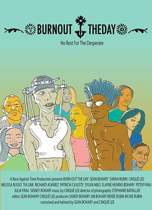 Poster for Burn Out the Day