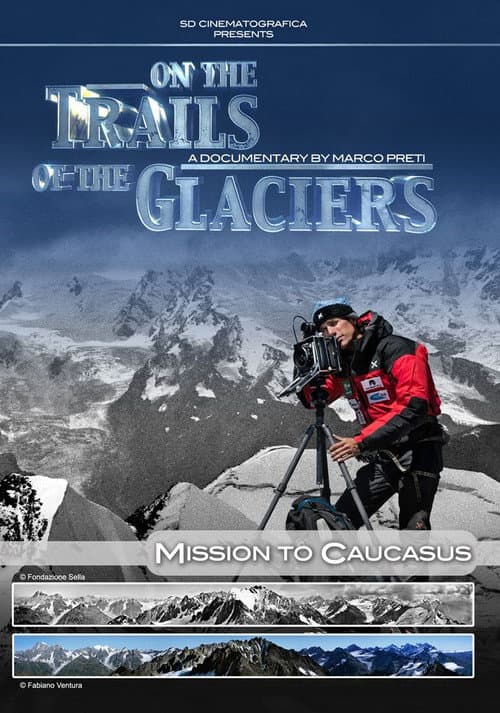 Poster for On the Trails of Glaciers: Mission to Caucasus