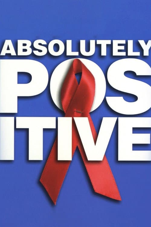 Постер до фільму «Absolutely Positive»