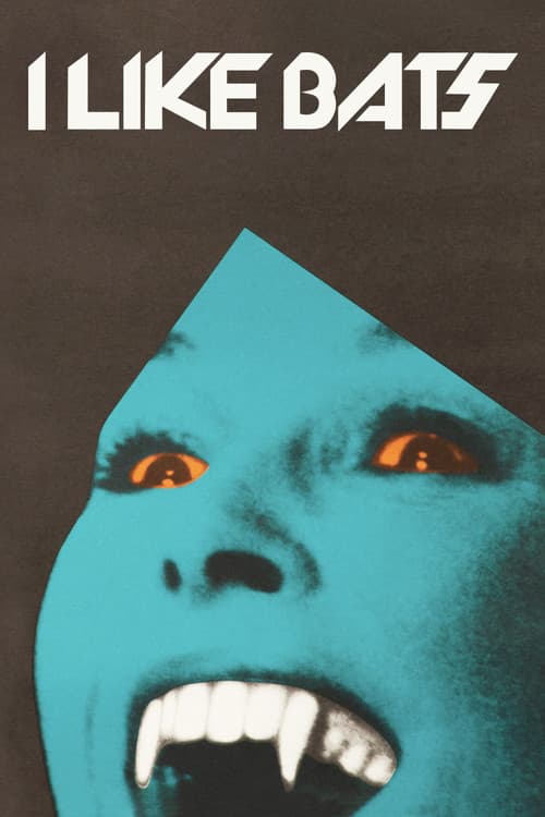 Poster for I Like Bats