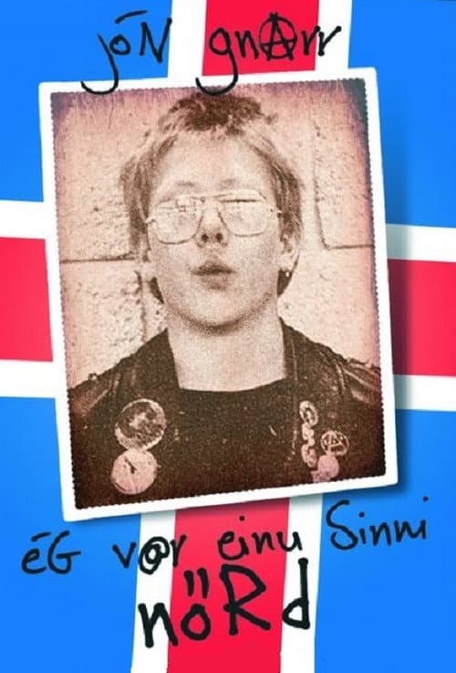 Poster for Jón Gnarr: Once I Was A Nerd