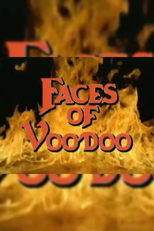 Poster for Faces of Voodoo