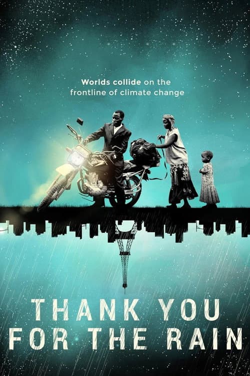 Постер до фільму «Thank You for the Rain»