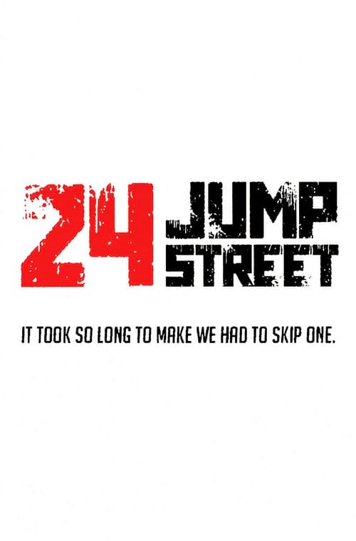 Poster for 24 Jump Street