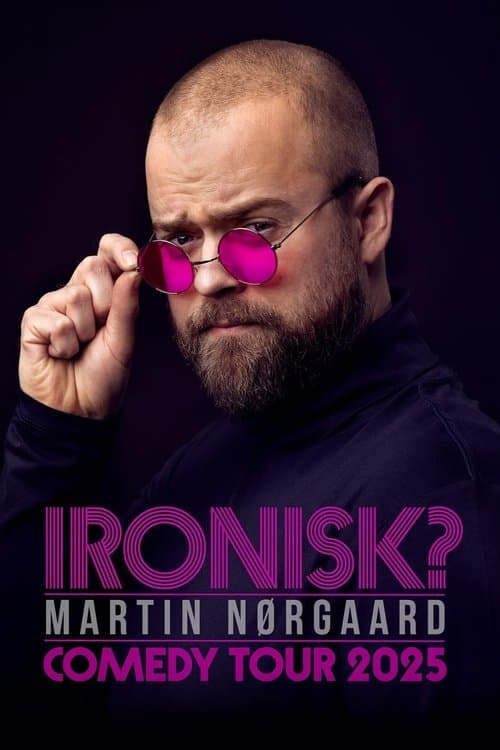 Poster for Martin Nørgaard: Ironisk