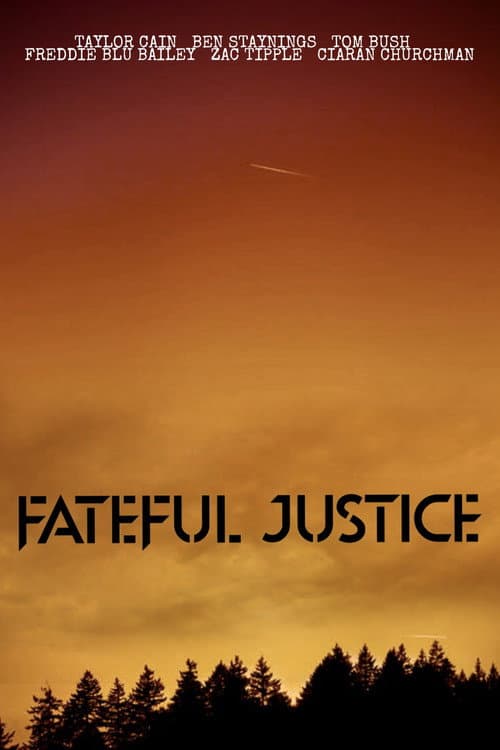 Poster for Fateful Justice