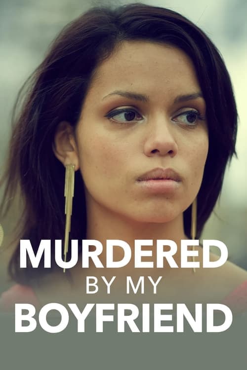 Poster for Murdered by My Boyfriend