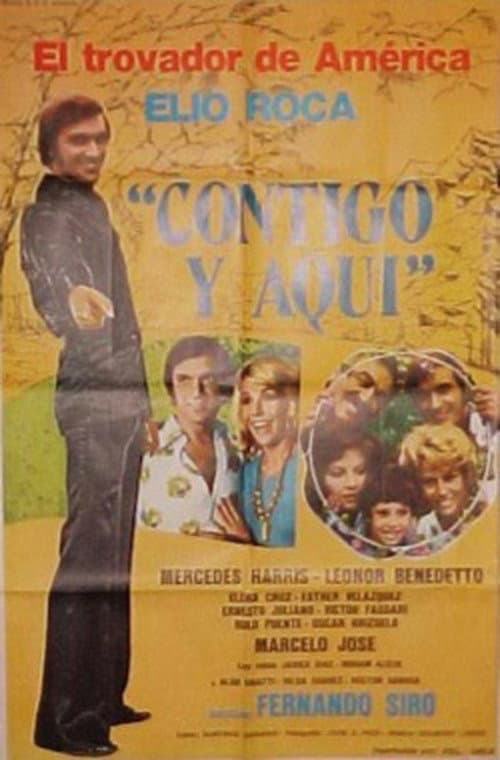 Poster for Contigo y aquí