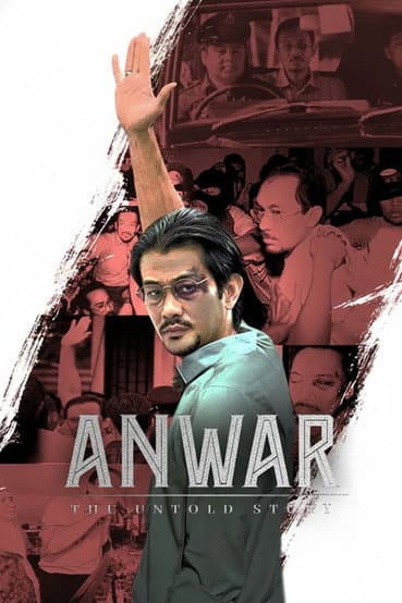 Poster for Anwar: The Untold Story