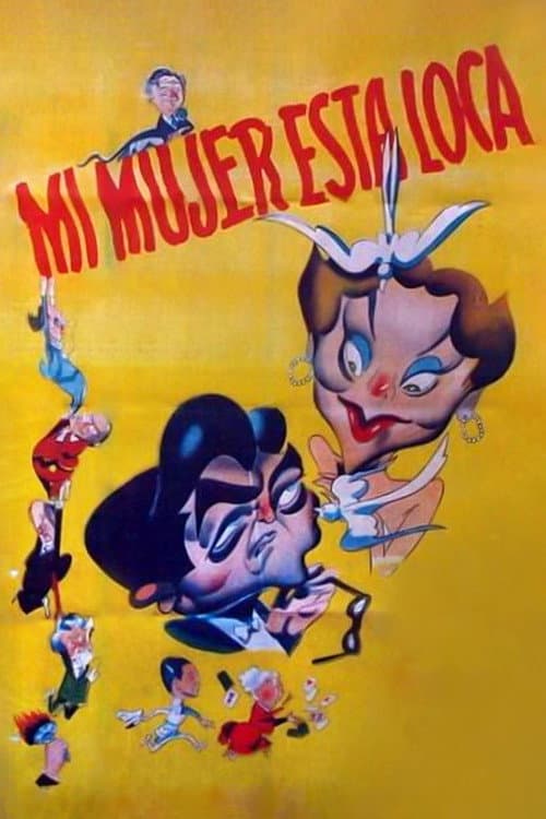Poster for Mi mujer está loca