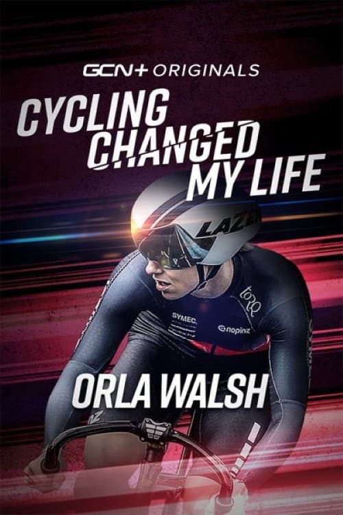 Poster for Cycling Changed My Life: Orla Walsh