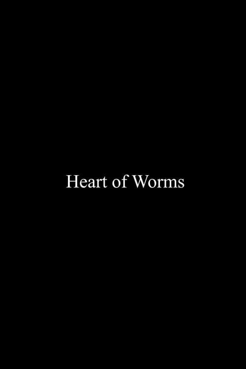 Poster for Heart of Worms