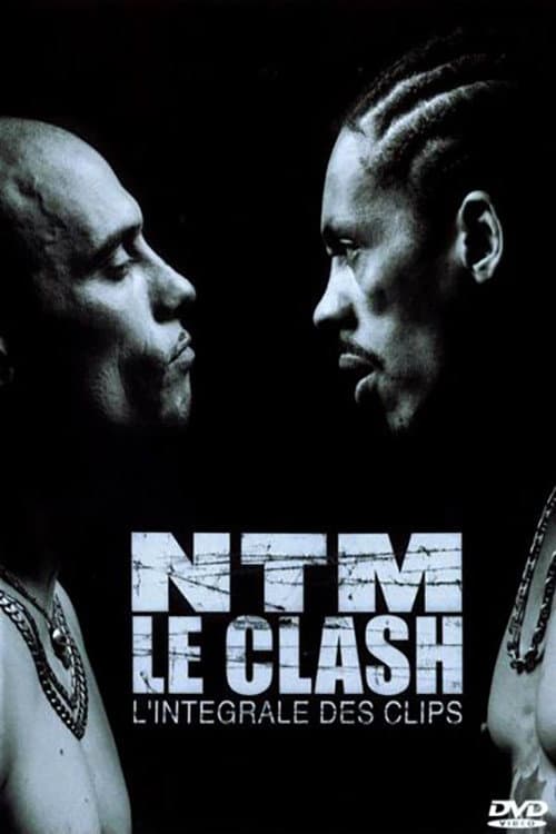 Poster for NTM - Le Clash, intégrale des clips