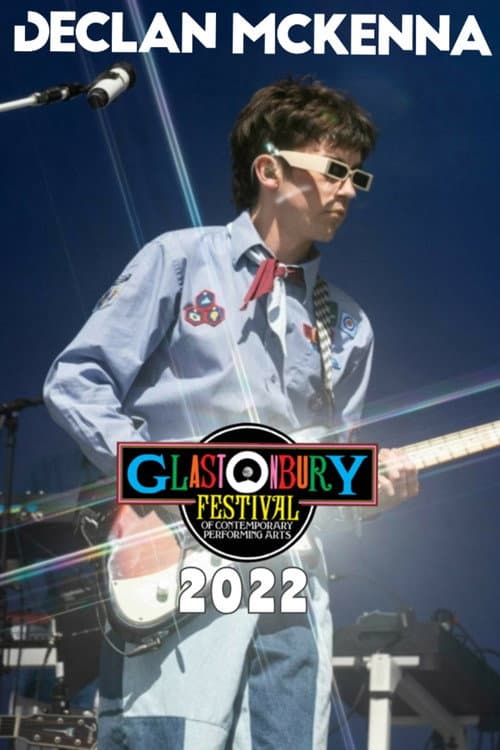 Poster for Declan McKenna at Glastonbury 2022