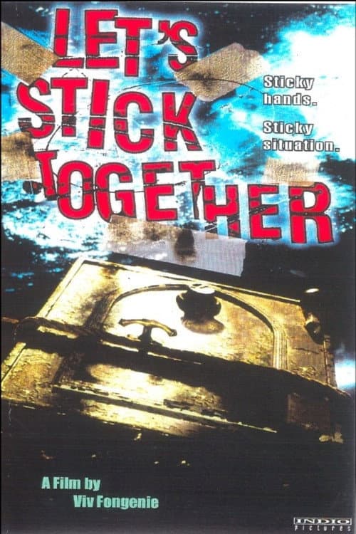 Poster for Let's Stick Together