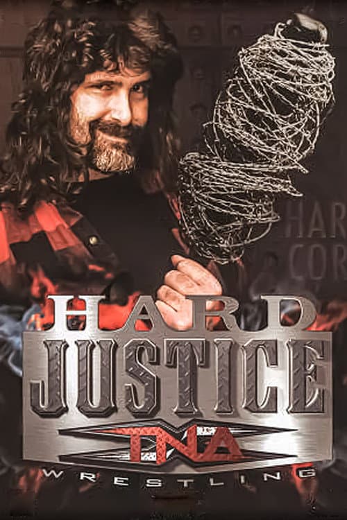 Poster for TNA Hard Justice 2009