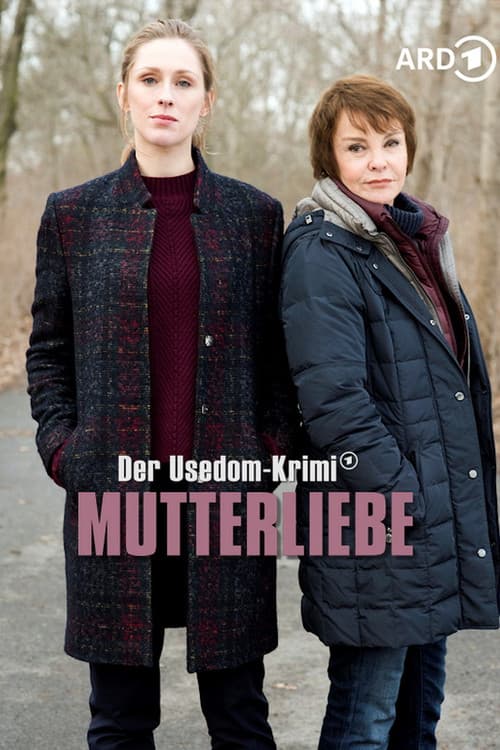 Poster for Mutterliebe - Der Usedom-Krimi