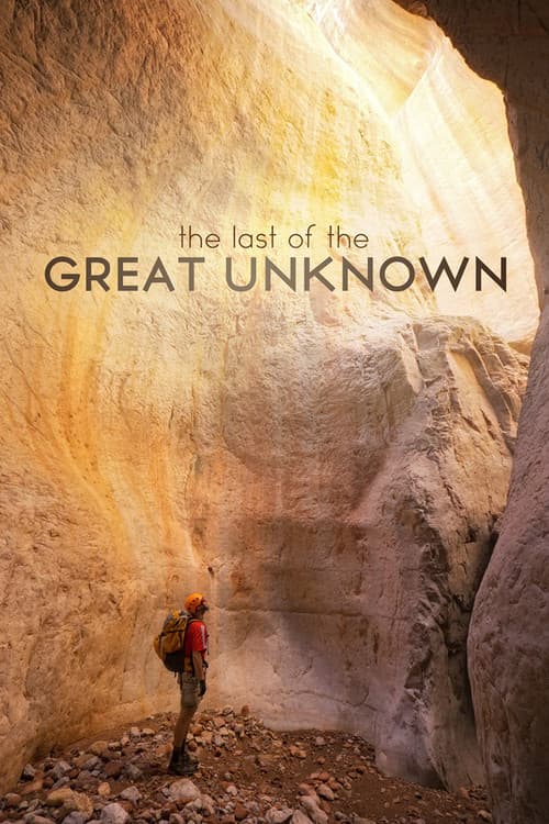 Poster for Last of the Great Unknown