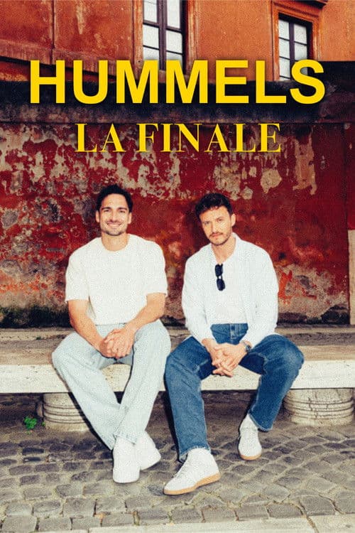 Poster for Hummels – La Finale. Mit Tommi Schmitt