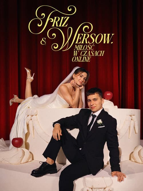 Poster for Friz & Wersow. Love in the Online Age