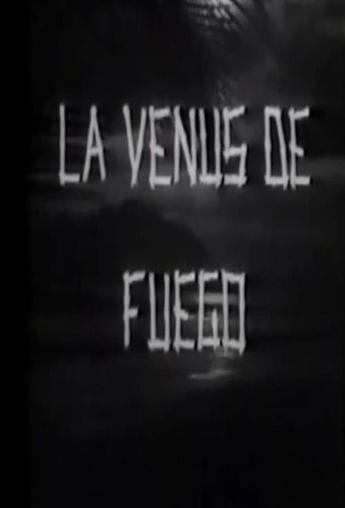 Poster for Venus de fuego