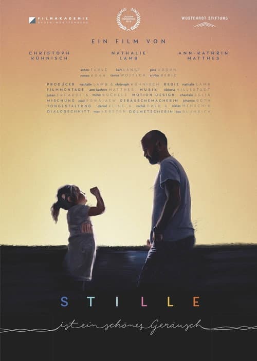 Poster for Stille ist ein schönes Geräusch