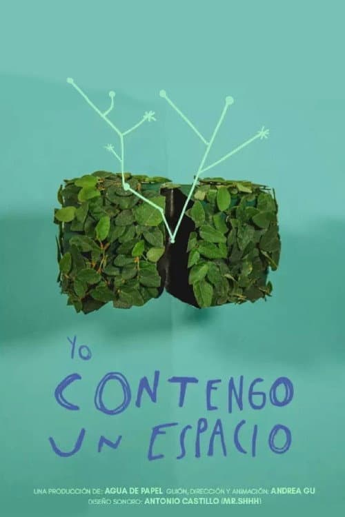 Poster for Yo contengo un espacio