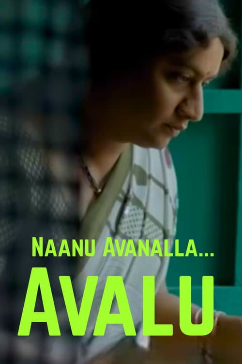 Poster for Naanu Avanalla... Avalu