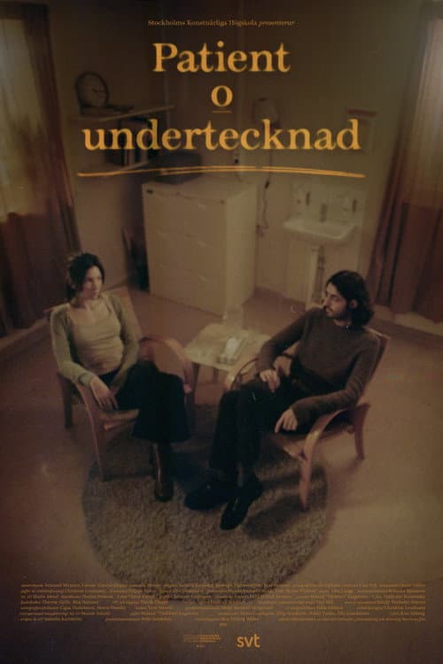 Poster for Patient och undertecknad