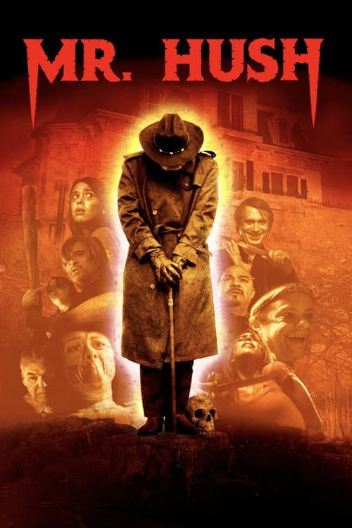 Постер до фільму «Mr. Hush»
