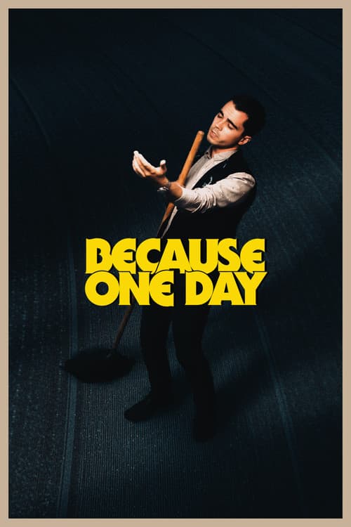 Poster for Because One Day